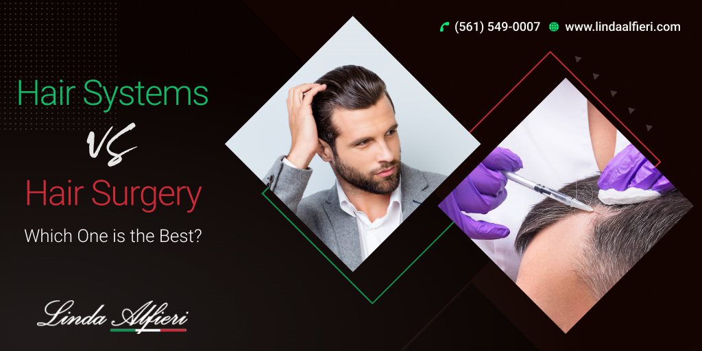 What Are Hair Systems? How Are They Better Than Surgery? - Linda Alfieri Hair  Replacement Center & Full Service Salon